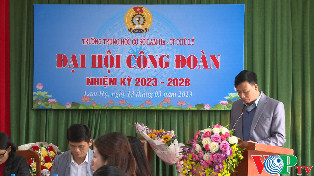 Trường THCS Lam Hạ tổ chức đại hội công đoàn nhiệm kỳ 2023- 2028